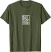 Way To Go Ball Hog Merch Ball Pig T-Shirt - Olive Green