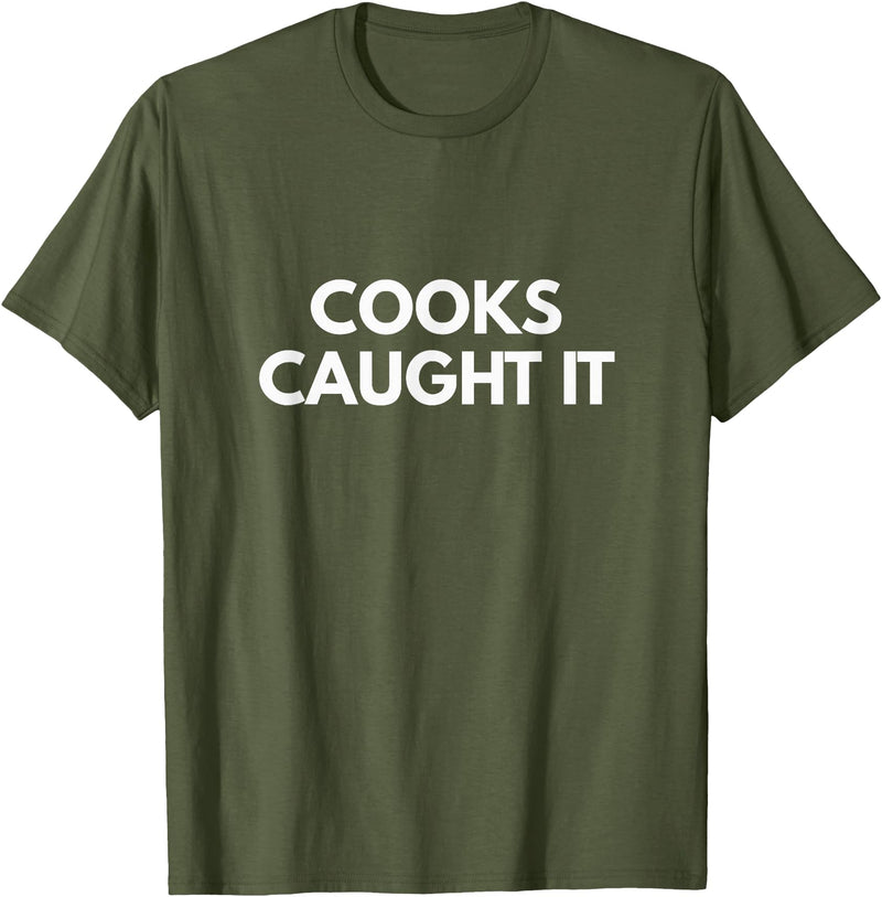Cooks Caught it Buffalo T-Shirt - Olive Green