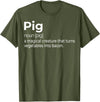 Awesome Barbecue Apparel, Clothing and Accessories Pig, a Magical Creature that Turns Vegetables Into Bacon T-Shirt - Olive Green