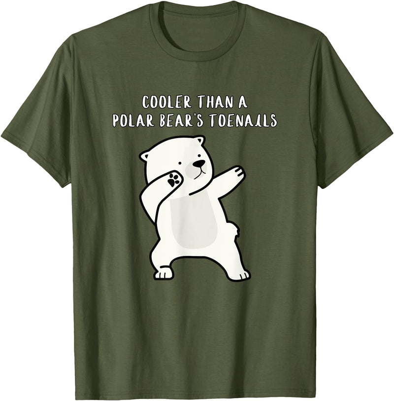 Cooler than a Polar Bear’s toenails Funny Dads T-Shirt - Olive Green