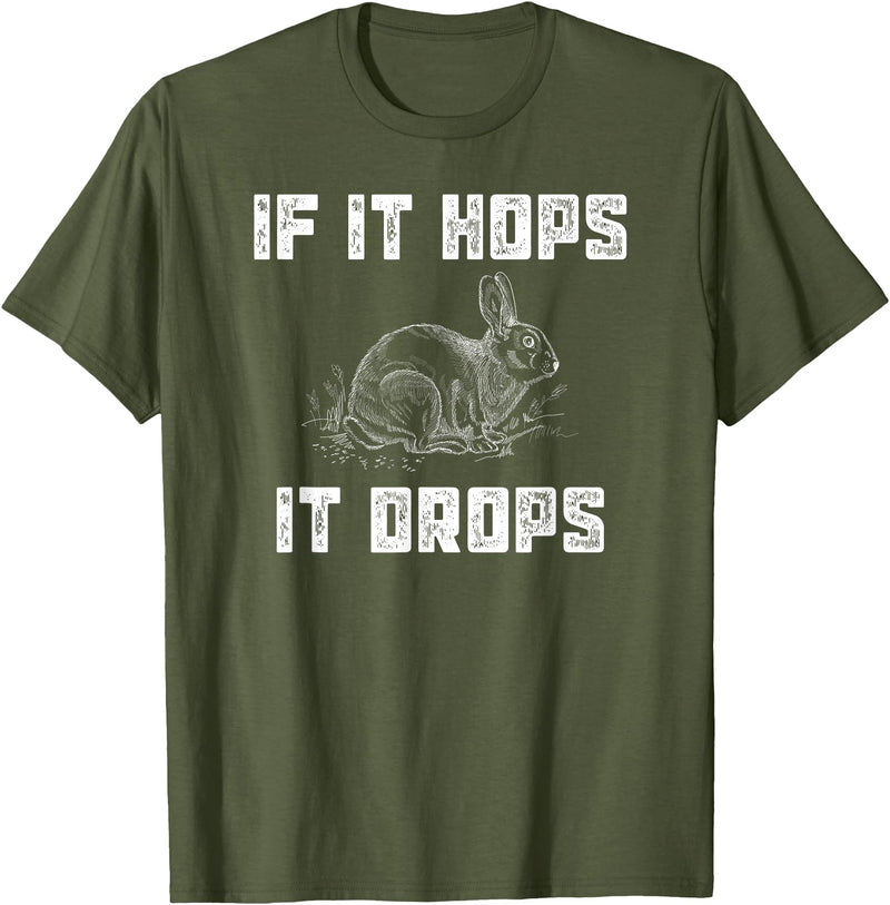 Funny Rabbit Hunting - Great Sarcastic Hunter Gift T-Shirt in Olive Green