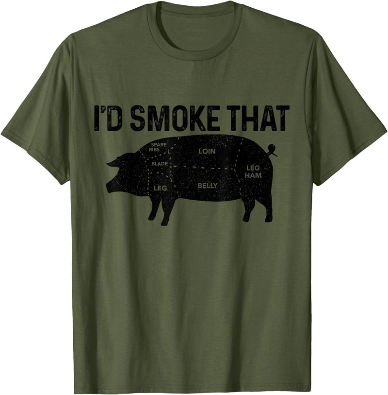 I'd Smoke That - Chefs BBQ Apparel Co. Chef Butcher BBQ I'd Smoke That Pig Pork Funny Father's Day T-Shirt - Olive Green