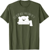 Globale Erwärmung Klimaschutz Arktik Eis Ice Bear Will Take Care Of It Polar Bear Polar Bear T-Shirt - Olive Green