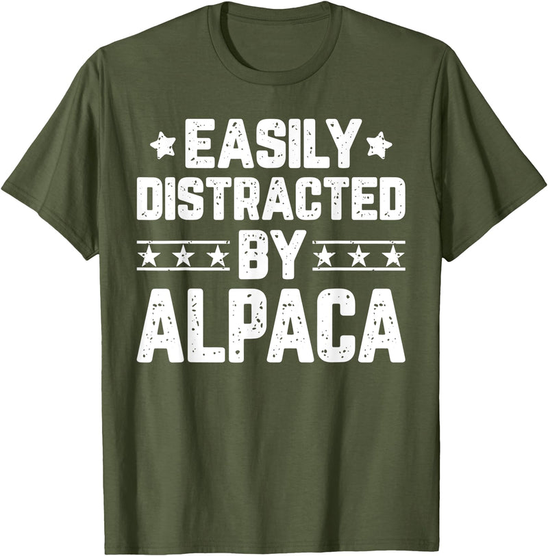 Alpaca Lover Gifts Shirt Easily Distracted By Alpaca - Funny Llama Alpaca Lover T-Shirt - Olive Green