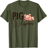SHIRTSIDE PIG Pig Whisperer Shirt Gift For Pig Lover T-Shirt - Olive Green
