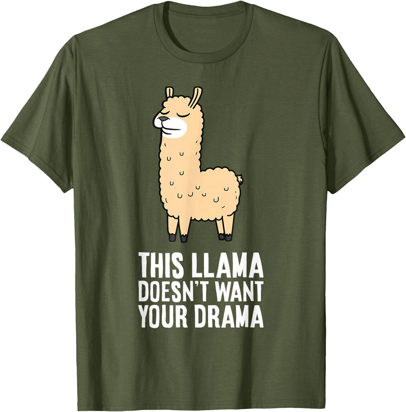 Funny Llama Lover Gifts This Llama Doesn't Want Your Drama Funny Drama LLama T-Shirt - Olive Green