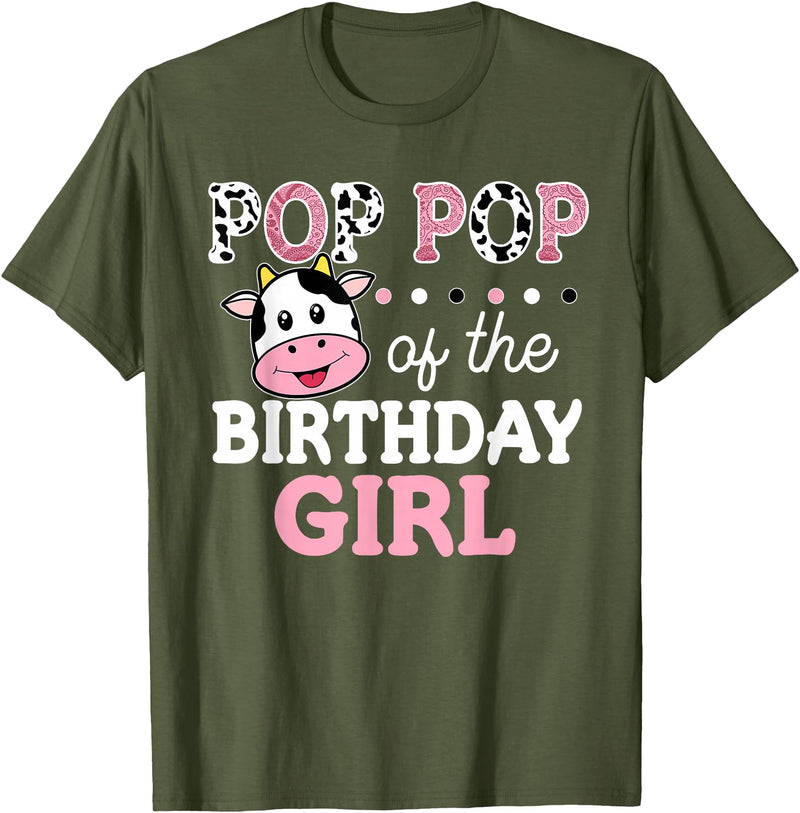 Cow Birthday Shirts For Family Men Women Cow Lover Pop Pop of The Birthday Girl Shirt Farm Cow Grandpa 1st T-Shirt - Olive