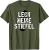Bear Daddy Leck Meine Stiefel Lick My Boots German Gay Leather T-Shirt T-Shirt - Olive Green