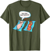 Bacon T Shirt Co Next Time Wear Sunscreen Funny Pig Bacon Sunbathing T-Shirt - Olive Green