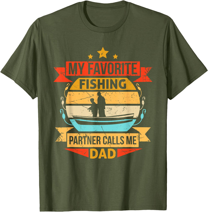 My favorite fishing partner calls me dad T-Shirt - Olive Green