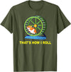 Hamster This is How I Roll Hamster Wheel Shirt Gift T-Shirt - Olive Green