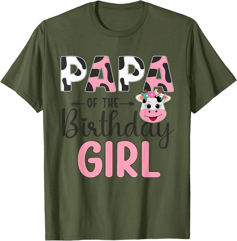 Cow Birthday Shirt For Family Men Women Cow Lover Papa of The Birthday Girl Farm Cow 1 St Birthday Girl T-Shirt - Olive Green