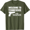 Welcome To Tennessee Bear Arms Gifts Welcome To Tennessee Pro Gun T-Shirt - Olive Green