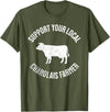 Charolais Cow Support Charolais Cow Cattle Farmer Meat T-Shirt - Olive Green