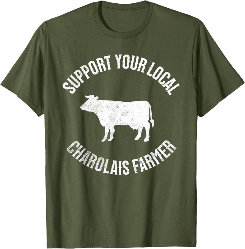 Charolais Cow Support Charolais Cow Cattle Farmer Meat T-Shirt - Olive Green