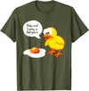 Sarcastic Sarcasm Funny Holy Cow Larry Is That You T-Shirt - Olive Green