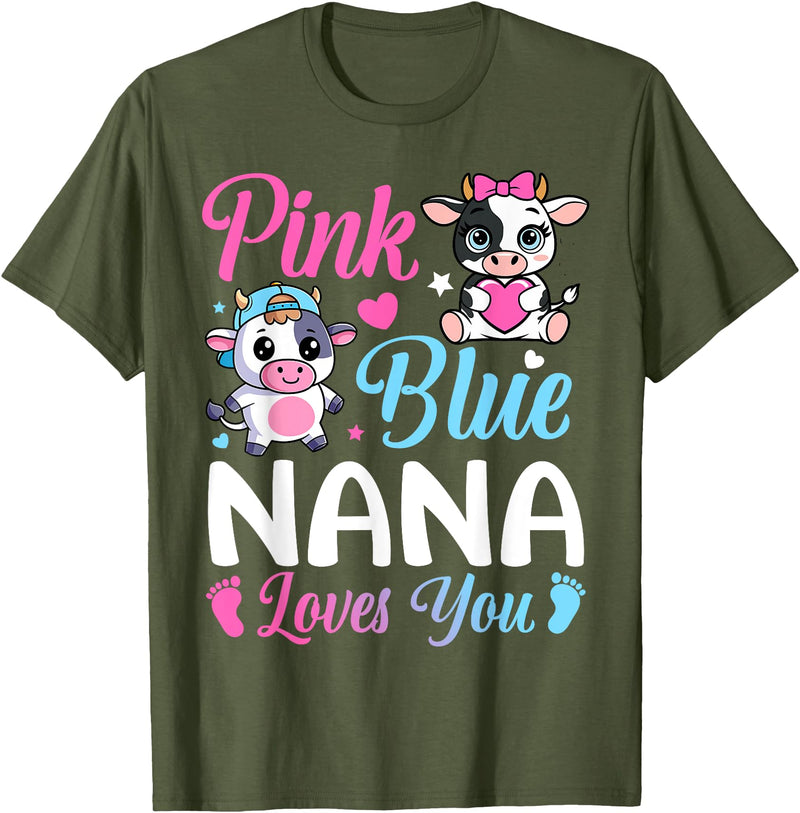 Cow Baby Shower Announcement Family Matching Tees Pink Or Blue Nana Loves You Cow Gender Reveal Family T-Shirt - Olive Green
