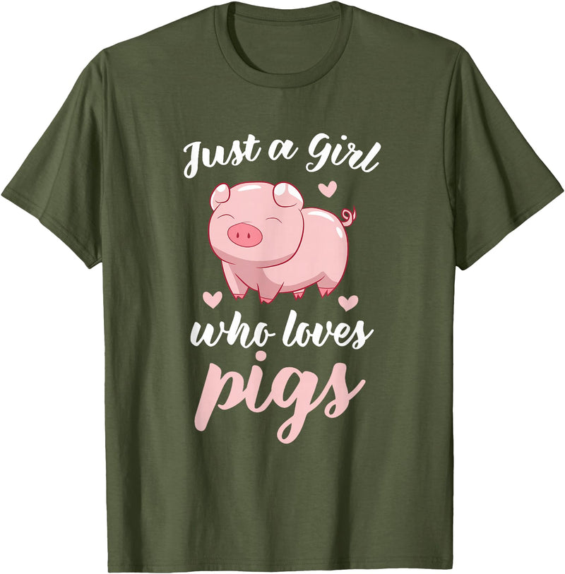 Cute Pig Tees Just A Girl Who Loves Pigs Cute Pig Lovers Gift T-Shirt - Olive Green