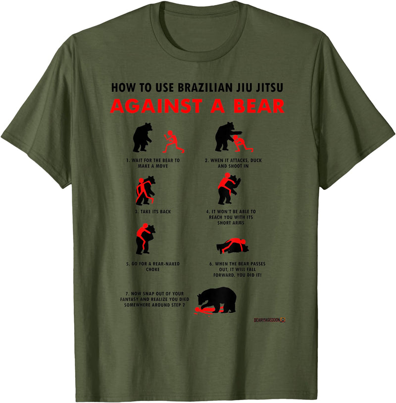 Bearmageddon How to Use BJJ Against a Bear T-Shirt - Olive Green