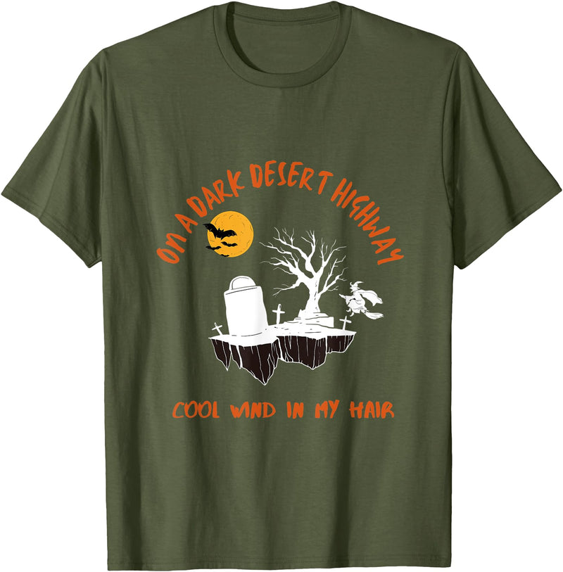 LITSHOGEN On A Dark Desert Highways - Riding Witch Halloween Day T-Shirt - Olive Green