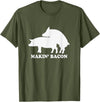 Chris T-Shirt makin bacon t-shirt pork bacon shirt pigs T-Shirt - Olive Green
