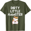 Dirty Little Hamster Cute Hamster Picture T-Shirt - Olive Green