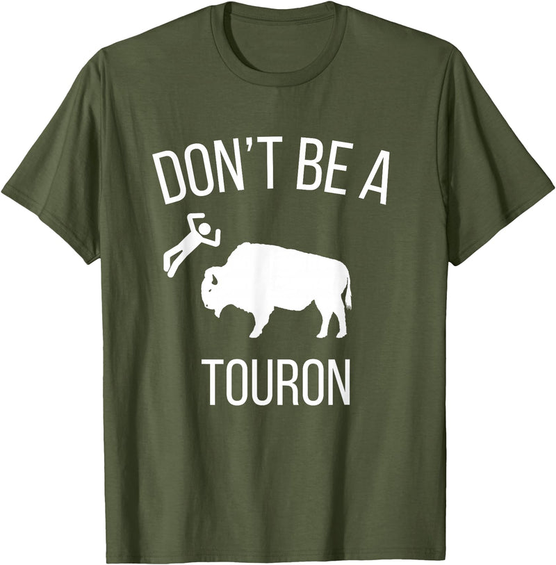 Funny Bison Boujee Cow Shirt - Funny Buffalo Shirt Sei kein Touron - Stroke den Bison nicht T-Shirt - Olive Green