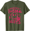 Somebody's Feral Bestie T-Shirt - Olive Green