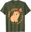 Animals Cute Capybaras Rodent Capybara Capy Diem: Take advantage of the day Capybara's water pig Capybara T-Shirt - Olive Green