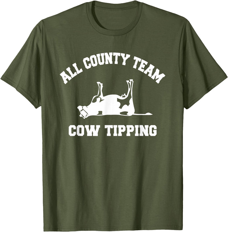 Goodtogotees All County Team Cow Tiping T-Shirt T-Shirt - Olive Green
