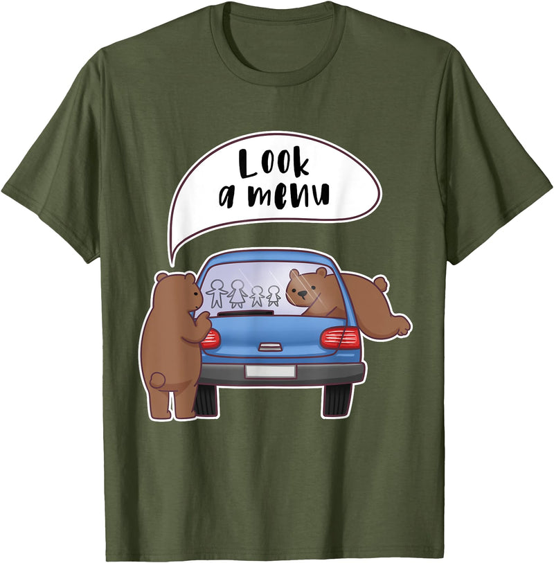 Forest Grizzly Bear Gift Tees Look A Menu Grizzly Bear Camping Family Humor Cute T Shirt - Olive Green