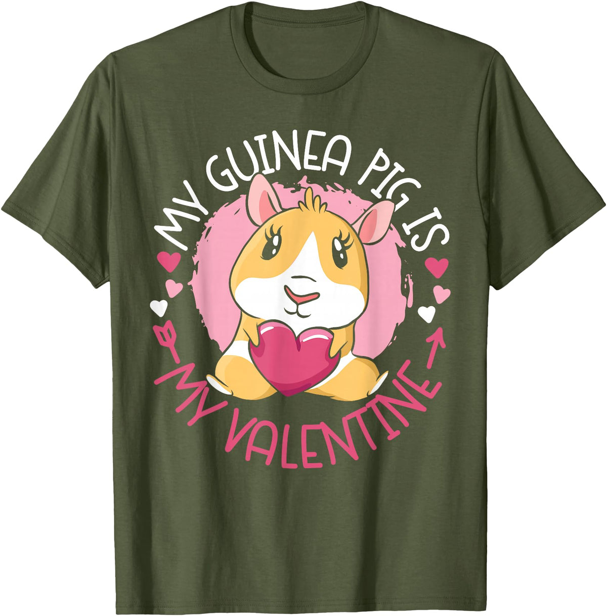Cute Guinea Pig Lover HS0 Guinea Pig Valentines Day My Guinea Pig Is My Valentine T-Shirt - Olive Green