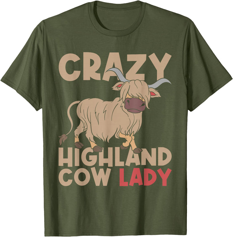 Scottish Animal Hairy Highland Cow Gift Crazy Highland Cow Lady Women Farmer Scottish Highland Cow T-Shirt - Olive Green