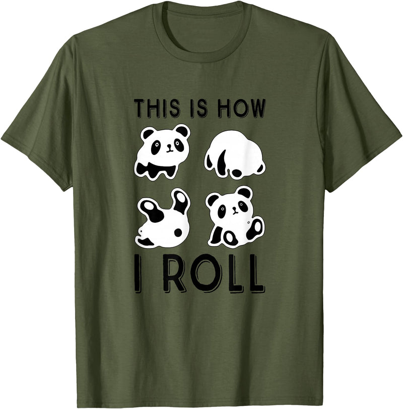 Funny Panda This Is How I Roll Cute Panda Cute Little Bear Panda, This Is How I Roll T-Shirt - Olive Green