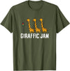 Africa Giraffe Gifts and Giraffe Sayings Funny Giraffic Jam Cute Giraffe Giraffe Pun Cute Giraffe T-Shirt - Olive Green