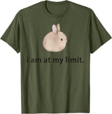 I Am at My Limit Rabbit T-Shirt in Olive Green