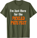 Pickled Pig's Feet Shirt T-Shirt - Olive Green