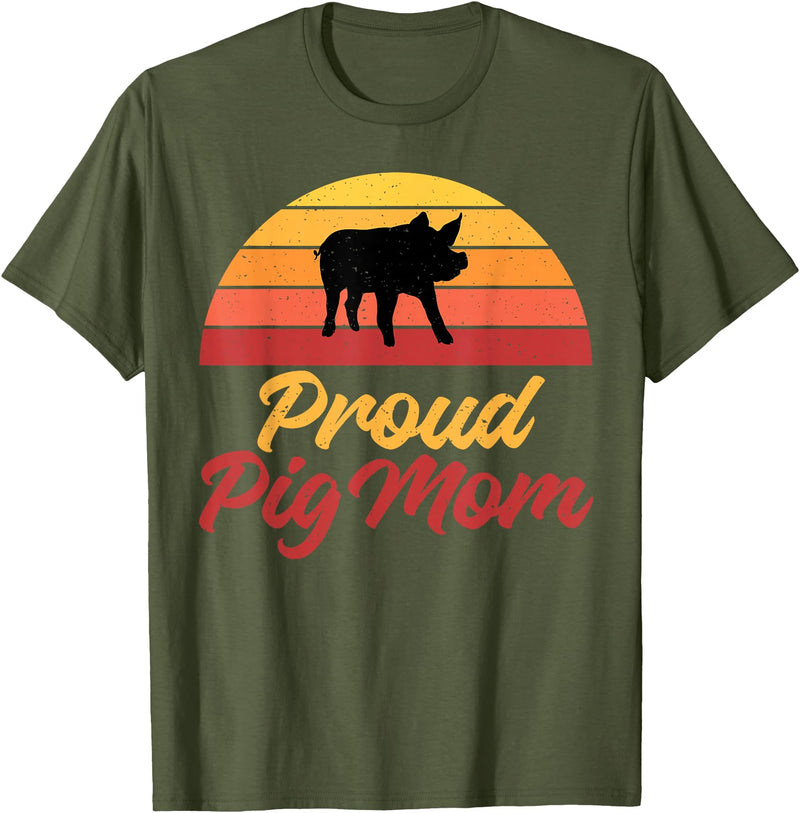 Pig Lover Gifts & Accessories Proud Pig Mom Pig Owner Pig Farmer Pig Mother T-Shirt - Olive Green