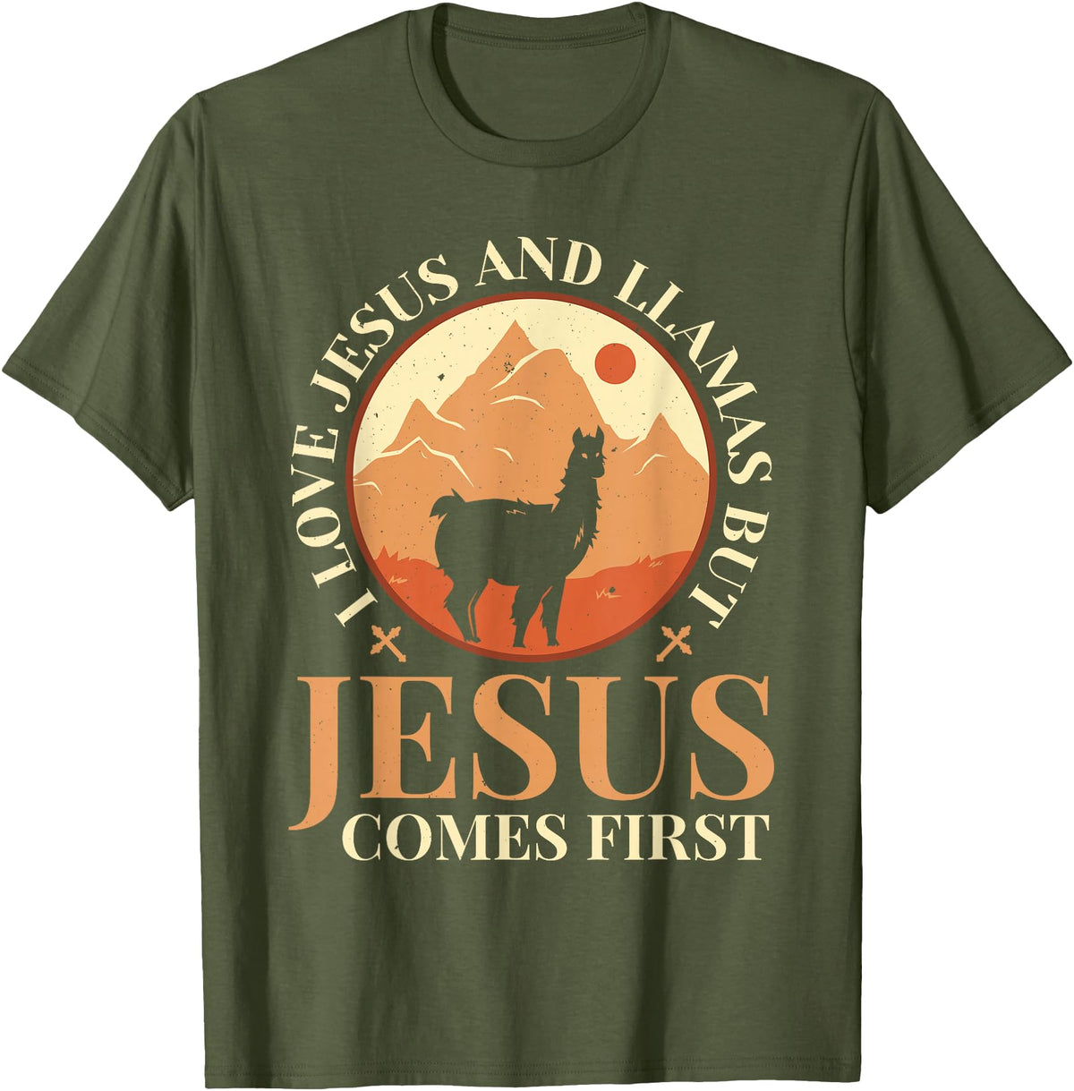 Funny Llamas Saying Protestant Bible Christ God Llamas Lover Christian Religion Faith Jesus Catholic T-Shirt - Olive Green