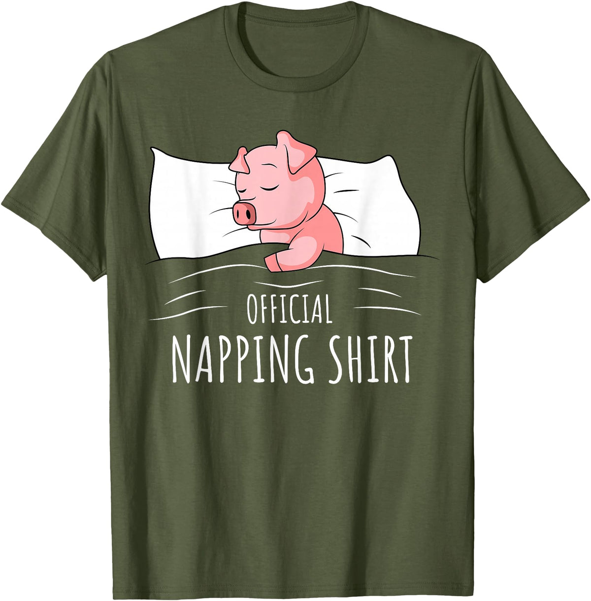 Funny Pig Lover & Owner Gift Ideas Sleeping Pig Lover Swine Official Napping T-Shirt - Olive Green