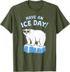 Christmas Happy Fam2024 Funny Polar Bear Have An Ice Day Snow Boys Girls Kids T-Shirt - Olive Green