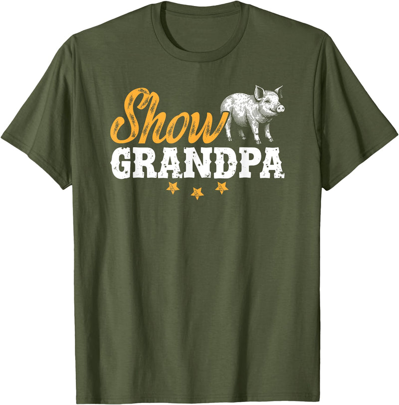 Pig Show Grandpa Father's Day Pig Show Grandpa Pig Show Grandfather T-Shirt - Olive Green