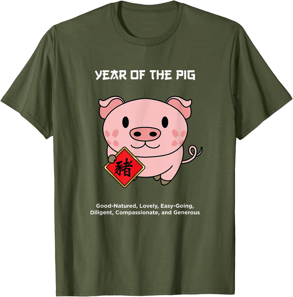 Cute Chinese Zodiac Lunar New Year Tees Year of The Pig Chinese Zodiac Lunar New Year T-Shirt - Olive Green