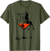Drink Up Witch Squad Halloween Drink Up Witches Witch Squad Wine Glass Halloween T-Shirt - Olive Green