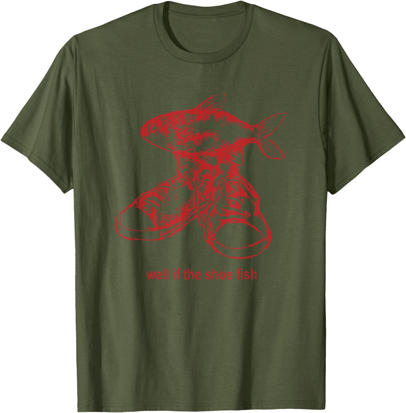 Oddly Specific Apparel Well if the shoe fish, wear it Shoe Fish Cursed Y2K T-Shirt - Olive Green