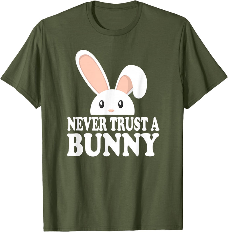 Never Trust a Bunny Funny T-Shirt in Olive Green