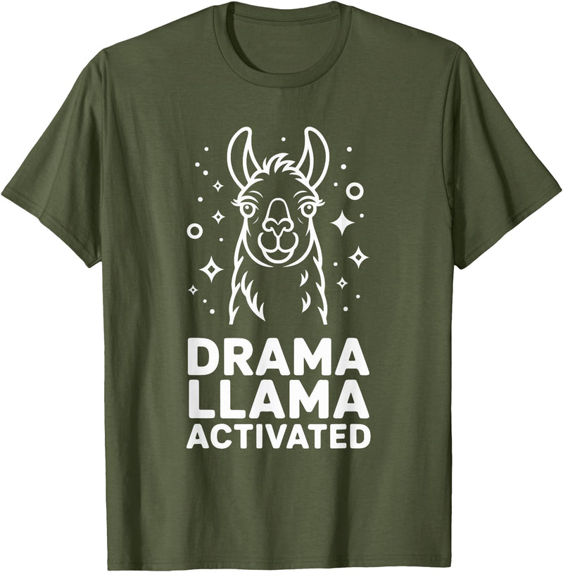 Funny Llama Humor Quirky Quotes Lovers Drama Llama Activated Funny Quote Humor T-Shirt - Olive Green