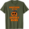 One Spooky Dude 1st Birthday Outfit For Family Brother of The Spooky Dude Halloween Pumpkin Birthday Family T-Shirt - Olive