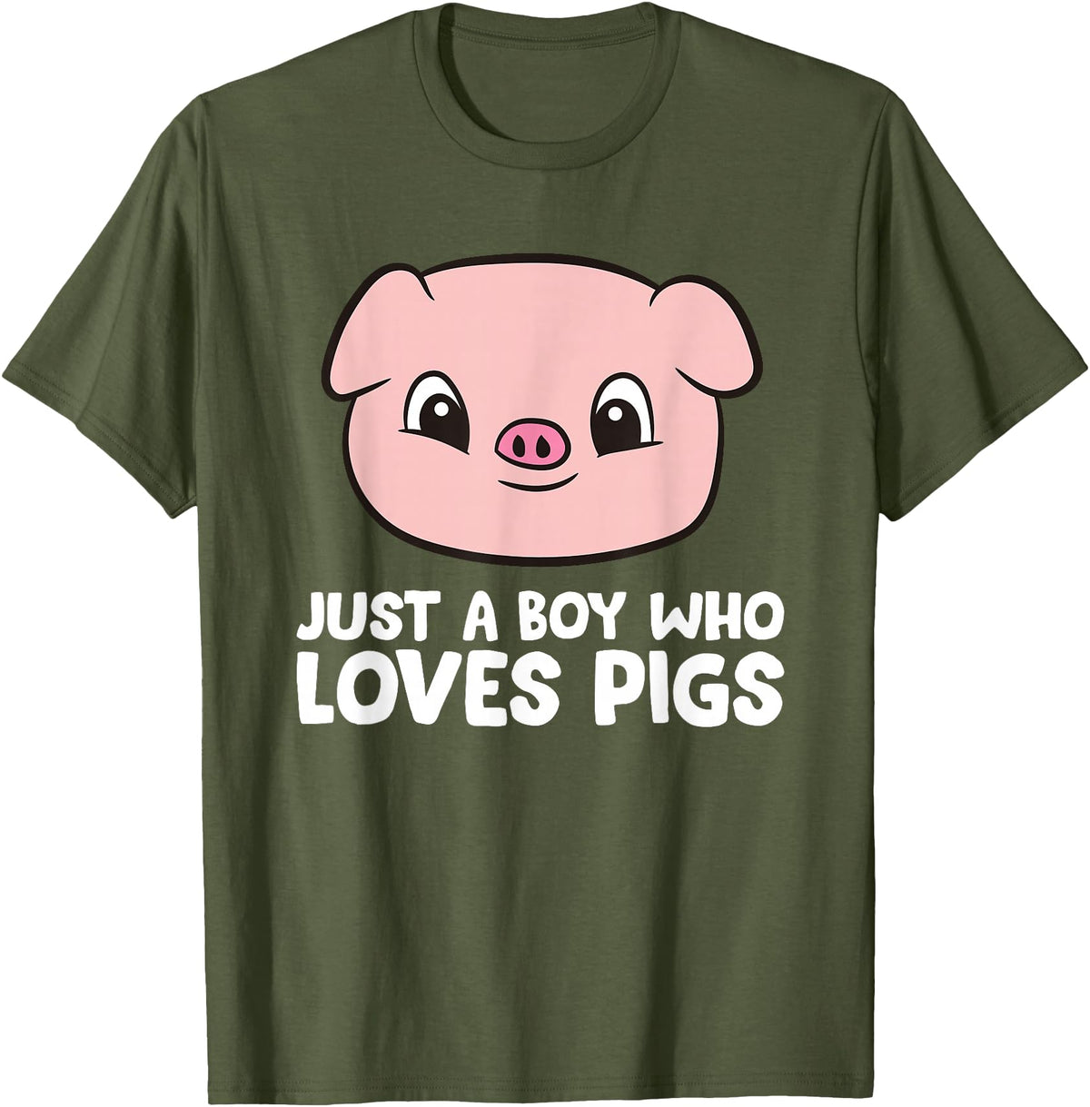 Funny Pigs Gifts And Pig Farmer Apparels Pig Farmer Boy Just a Boy Who Loves Pigs T-Shirt - Olive Green