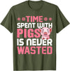Funny Pig Farm Piggy Farmer Farming Gifts DAIMMER Time Spent With Pigs Is Never Wasted T-Shirt - Olive Green